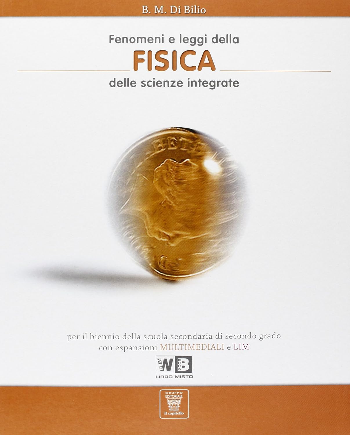 Fenomeni e leggi della fisica nelle scienze integrate