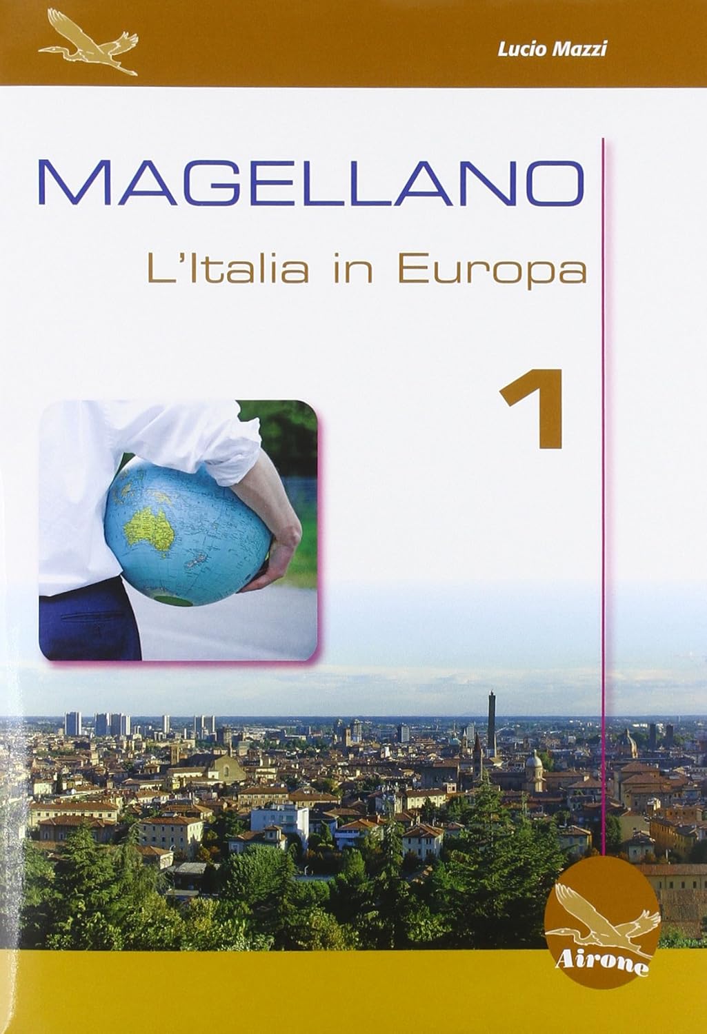 Serie Magellano: Geografia per la scuola secondaria di primo grado
